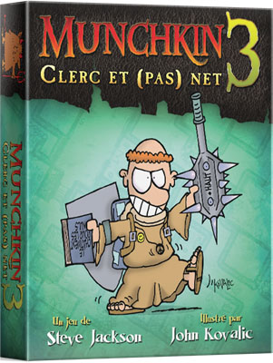 Munchkin 3 Clerc et pas net