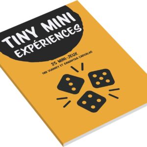 Tiny mini expériences