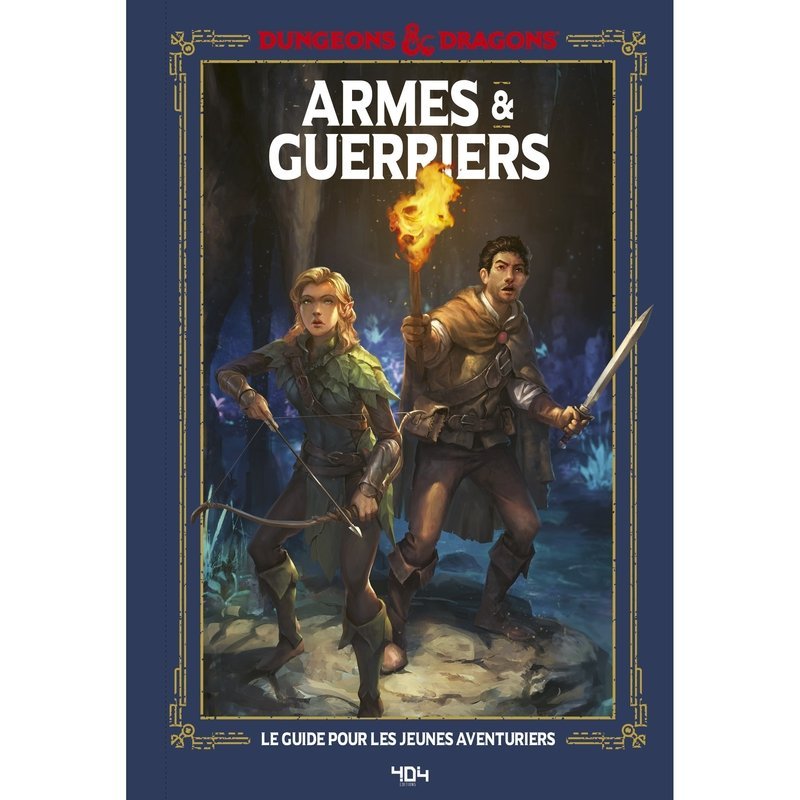 Dungeons & Dragons : Armes et Guerriers