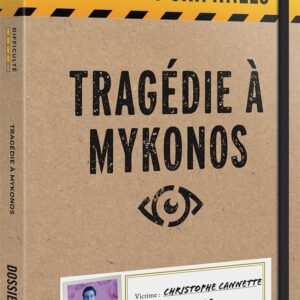 Dossiers Criminels - Tragédie à Mykonos