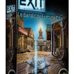 EXIT : Le Bandit de Fortune City (Confirmé)