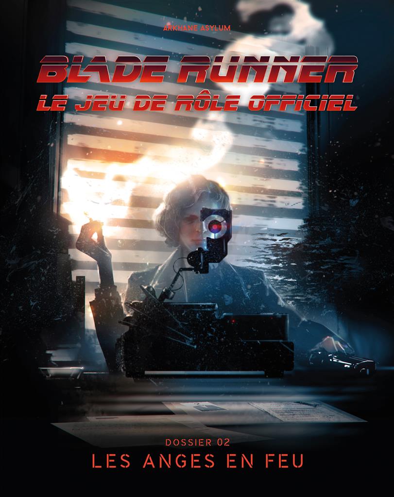 Blade Runner : Les Anges en Feu