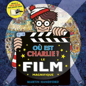 Où est Charlie ? - Film magnifique