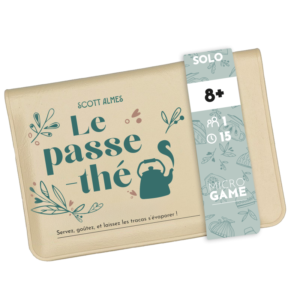 Le Passe-Thé (Micro Game)